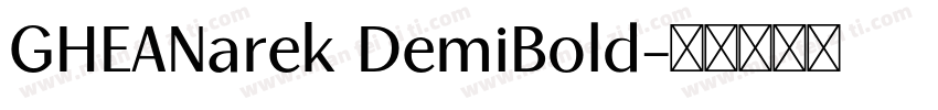 GHEANarek DemiBold字体转换